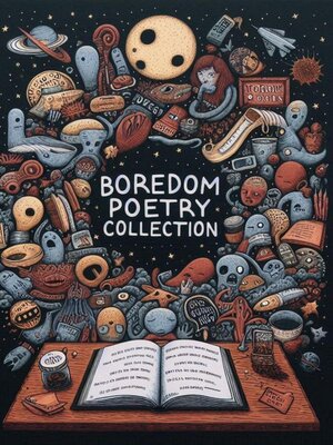 cover image of Boredom Poetry Collection